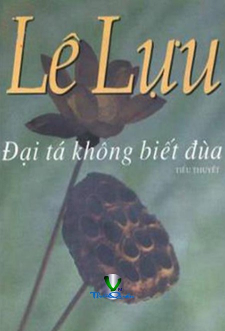 Đại tá không biết đùa