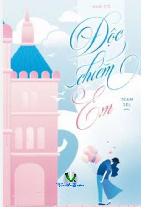 Độc Chiếm Em