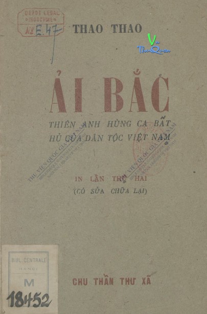 Ải Bắc - Thiên Anh Hùng Ca Bất Hủ Của Dân Tộc Việt Nam