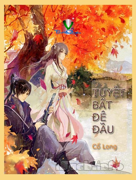 Tuyệt Bất Đê Đầu 