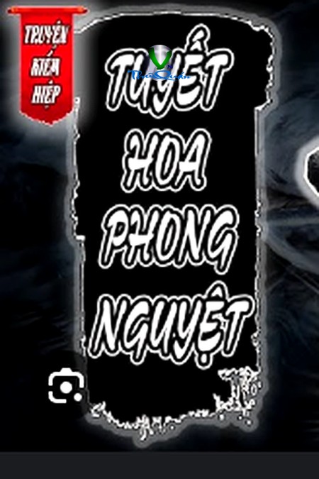 Tuyết Hoa Phong Nguyệt