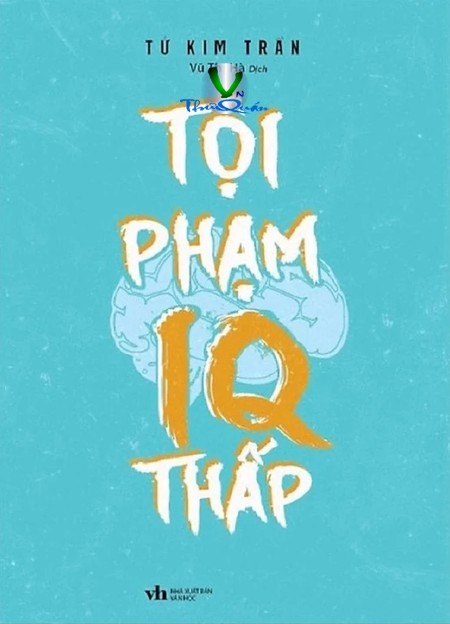 Tội Phạm IQ Thấp (epub)