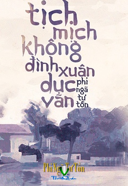 Tịch Mịch Không Đình Xuân Dục Vãn(epub)