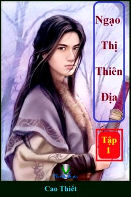 Ngạo Thị Thiên Địa(epub)