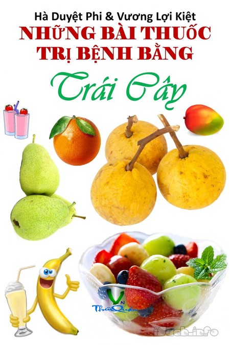 Những bài thuốc trị bệnh bằng trái cây