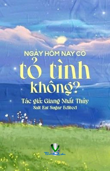 Ngày Hôm Nay Có Tỏ Tình Không