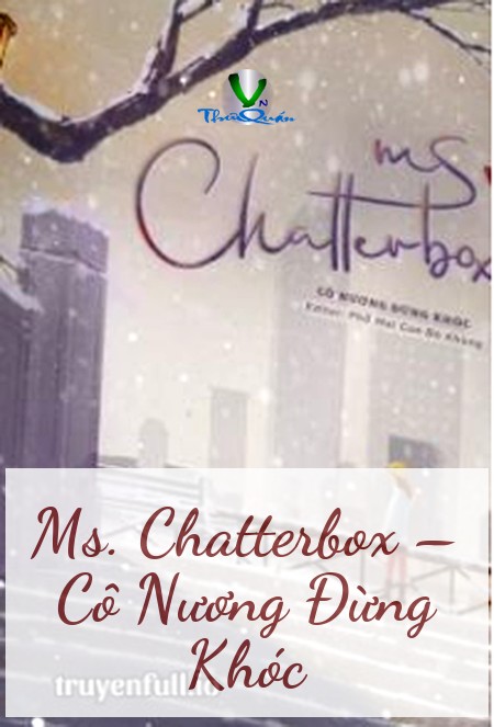 Ms. Chatterbox