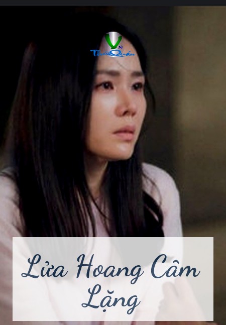 Lửa Hoang Câm Lặng
