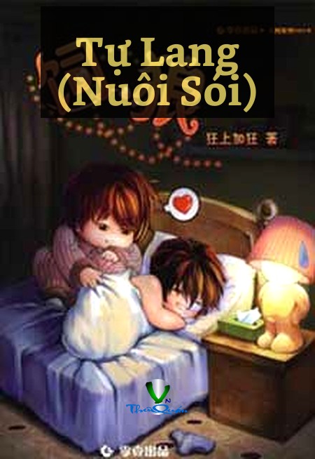 Tự Lang (Nuôi Sói)