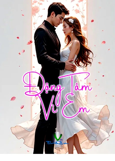 Động Tâm Vì Em