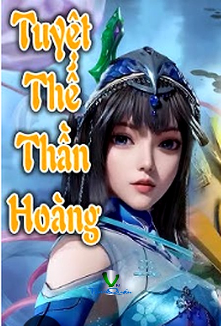 Tuyệt Thế Thần Hoàng