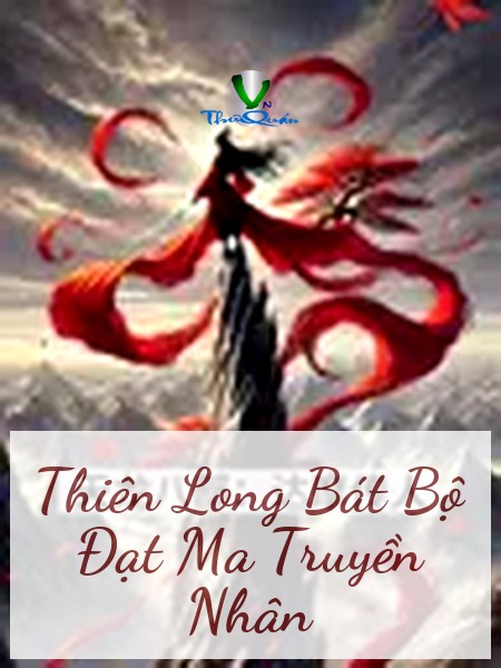Thiên Long Bát Bộ Đạt Ma Truyền Nhân