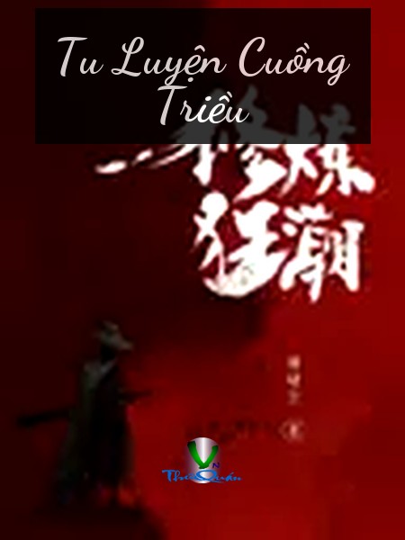 Tu Luyện Cuồng Triều