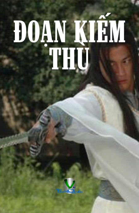 ĐOẠN KIẾM THÙ