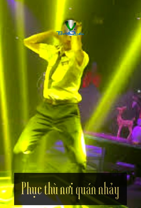 Phục thù nơi quán nhảy