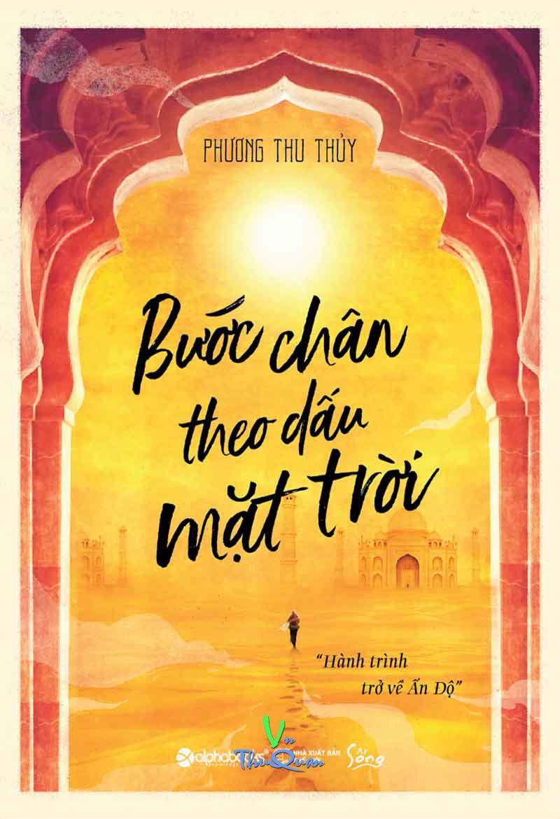 BƯỚC CHÂN THEO DẤU MẶT TRỜI
