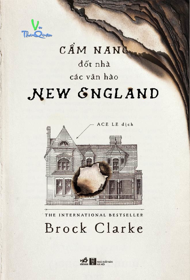 Cẩm Nang Đốt Nhà Các Văn Hào New England