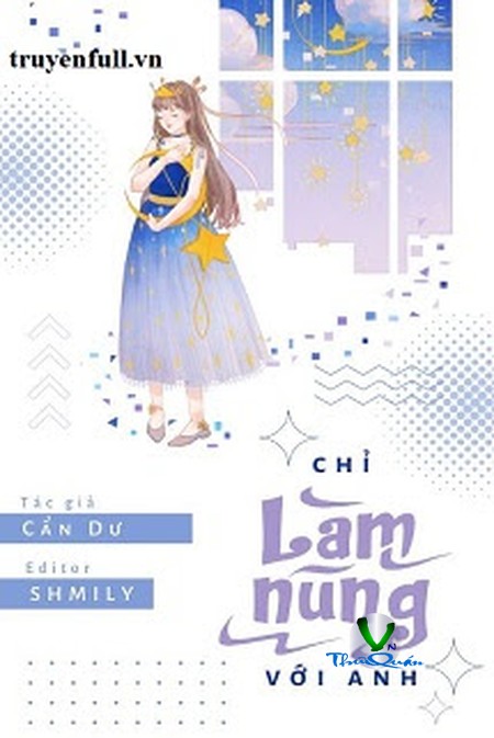 Chỉ Làm Nũng Với Anh