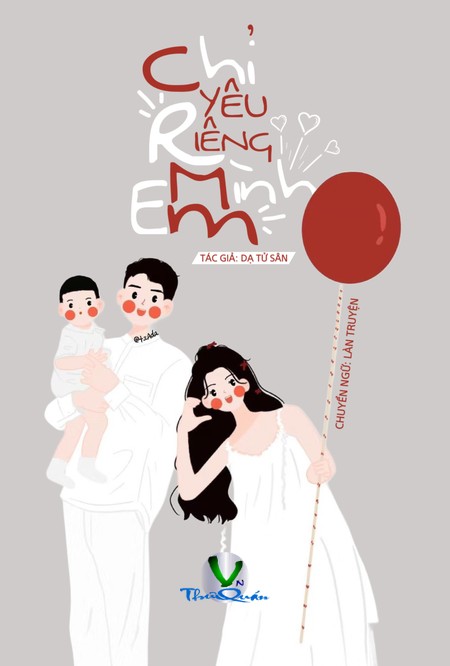 Chỉ Yêu Riêng Mình Em