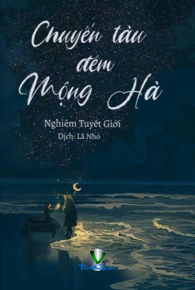 Chuyến Tàu Đêm Mộng Hà