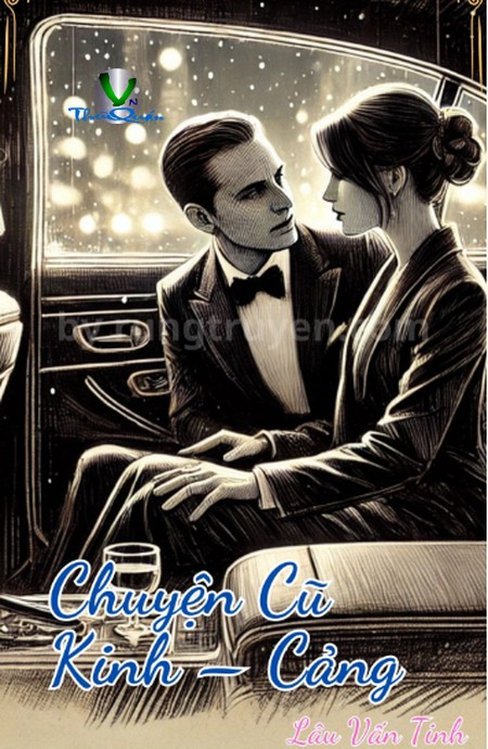 Chuyện Cũ Kinh – Cảng