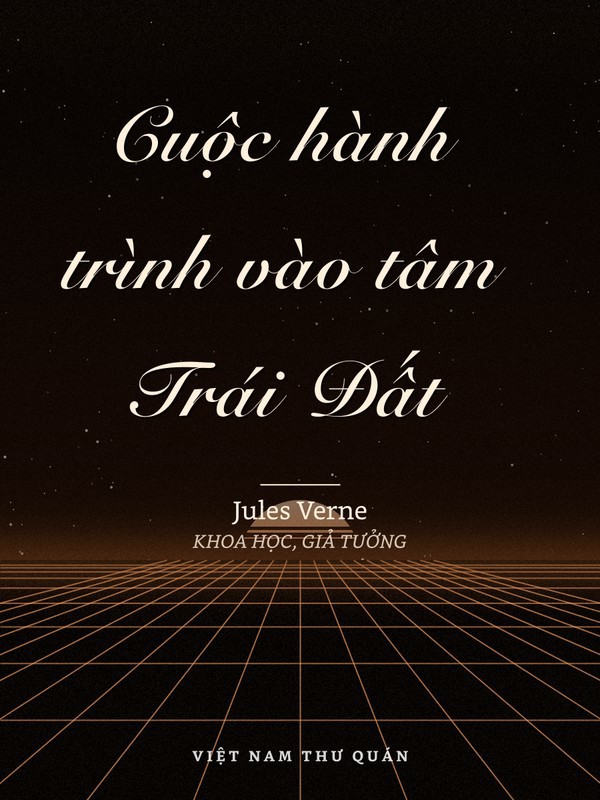 Cuộc hành trình vào tâm Trái Đất