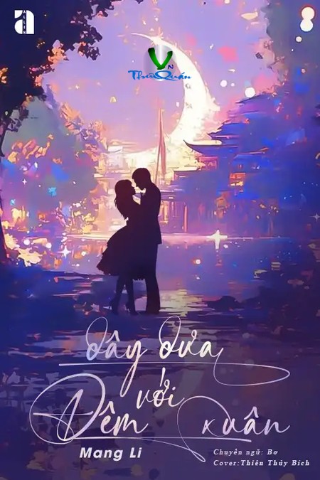 Dây Dưa Với Đêm Xuân