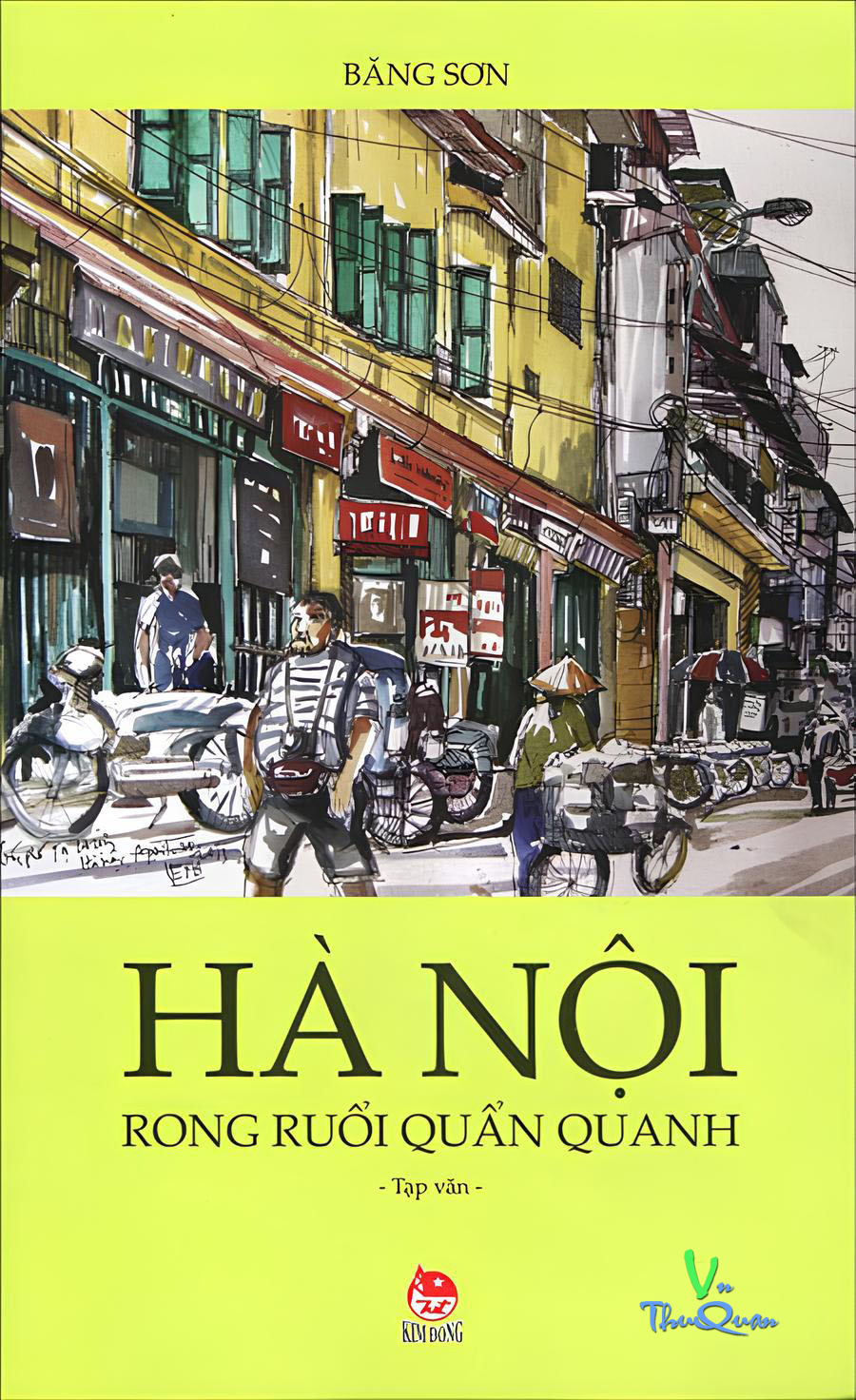 Hà Nội Rong Ruổi Quẩn Quanh