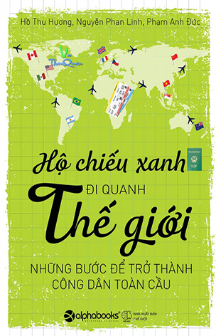 Hộ Chiếu Xanh Đi Quanh Thế Giới