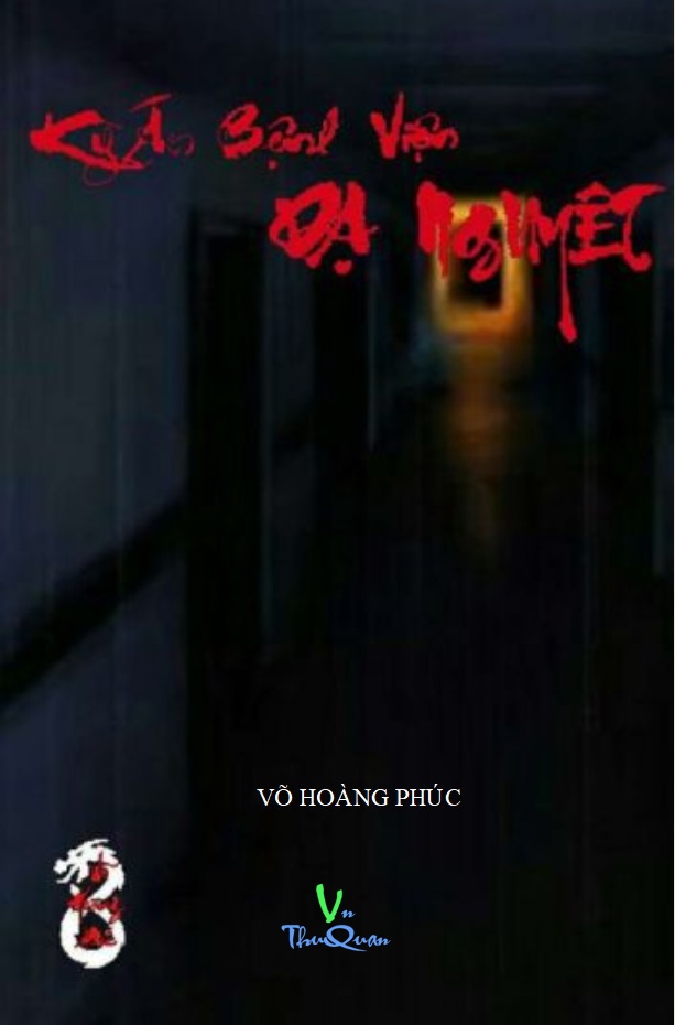 KỲ ÁN BỆNH VIỆN DẠ NGUYỆT