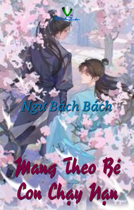 Mang Theo Bé Con Chạy Nạn