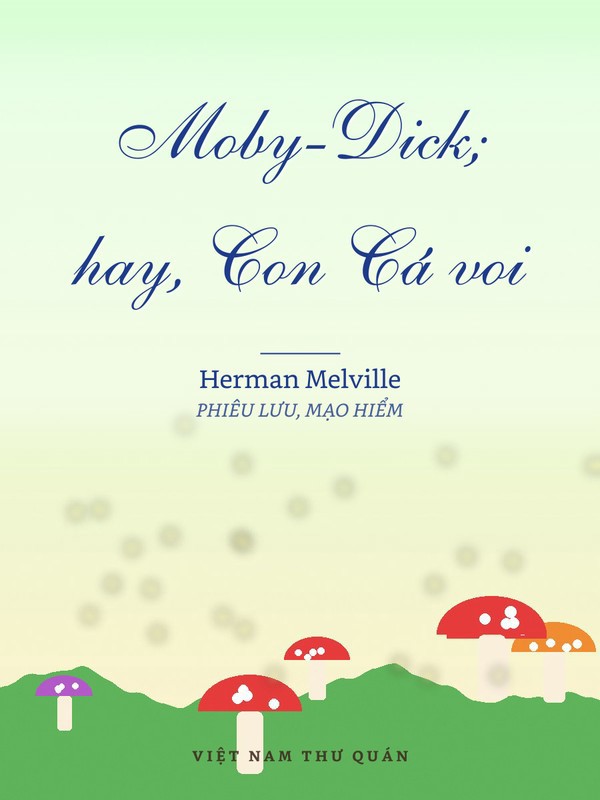 Moby-Dick; hay, Con Cá voi