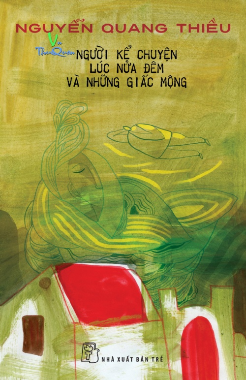 NGƯỜI KỂ CHUYỆN LÚC NỬA ĐÊM VÀ NHỮNG GIẤC MỘNG