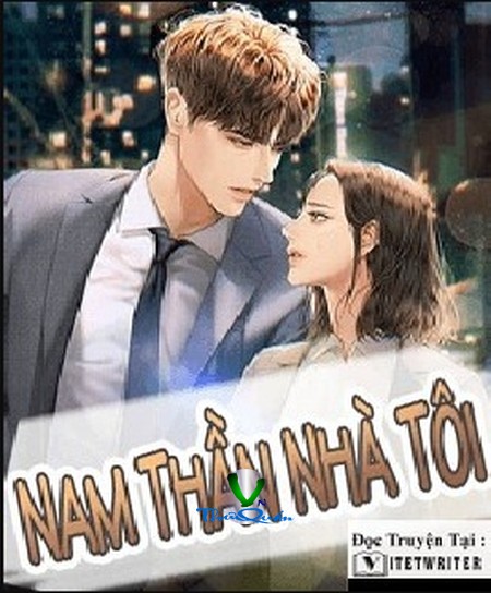 Nam Thần Nhà Tôi