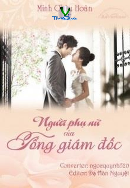 Người Phụ Nữ Của Tổng Giám Đốc