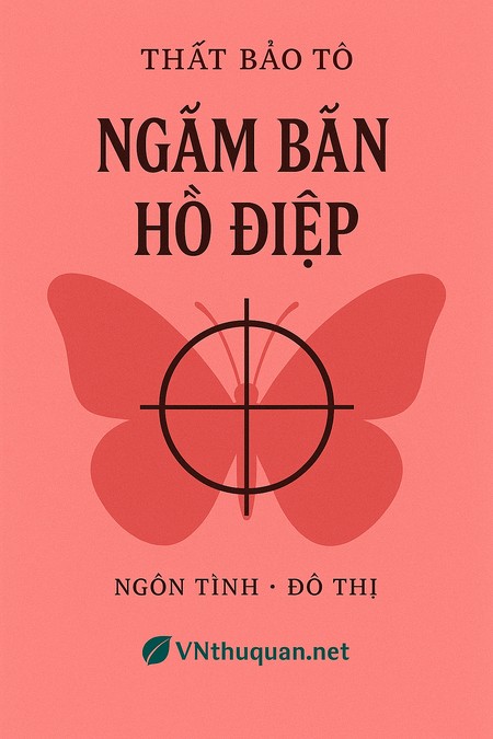 Ngắm Bắn Hồ Điệp