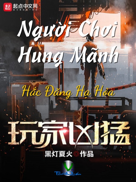 Người Chơi Hung Mãnh