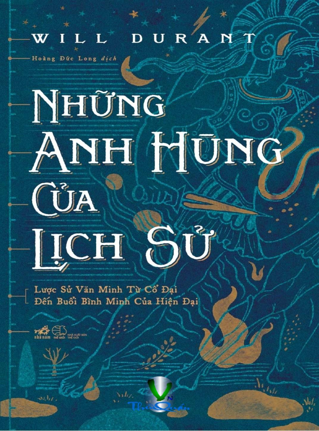 Những Anh Hùng Của Lịch Sử