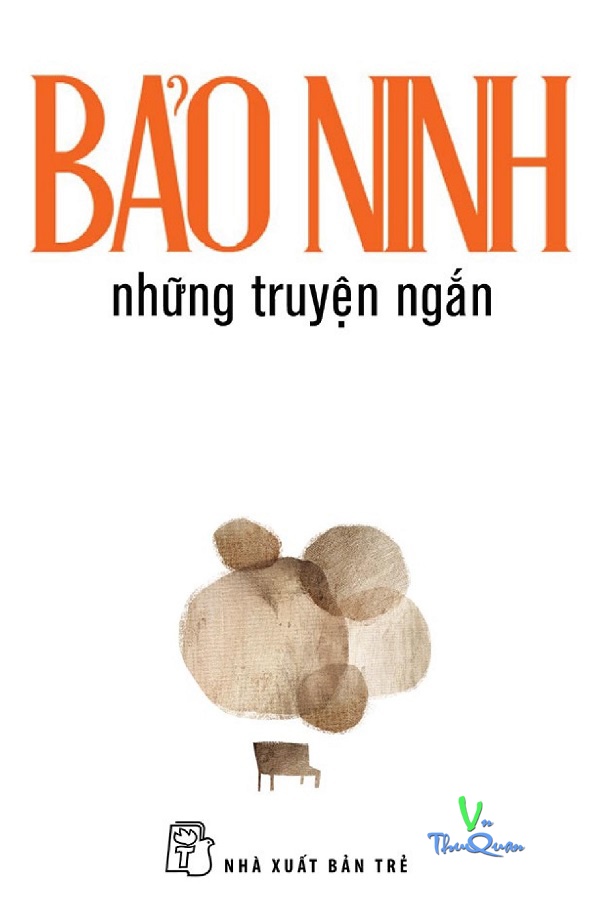 Những Truyện Ngắn Bảo Ninh