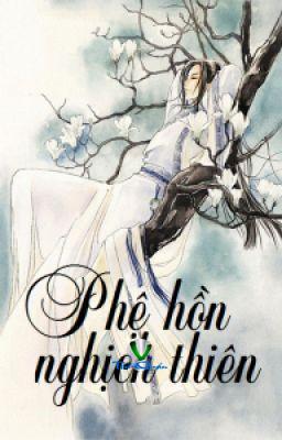 Phệ Hồn Nghịch Thiên