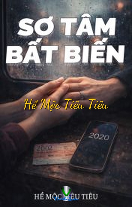 Sơ Tâm Bất Biến