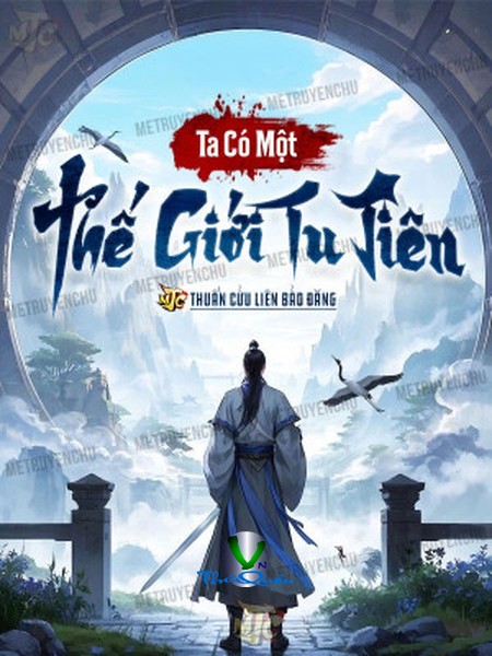 Ta Có Một Thế Giới Tu Tiên