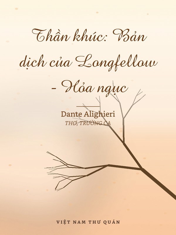 Thần khúc: Bản dịch của Longfellow - Hỏa ngục