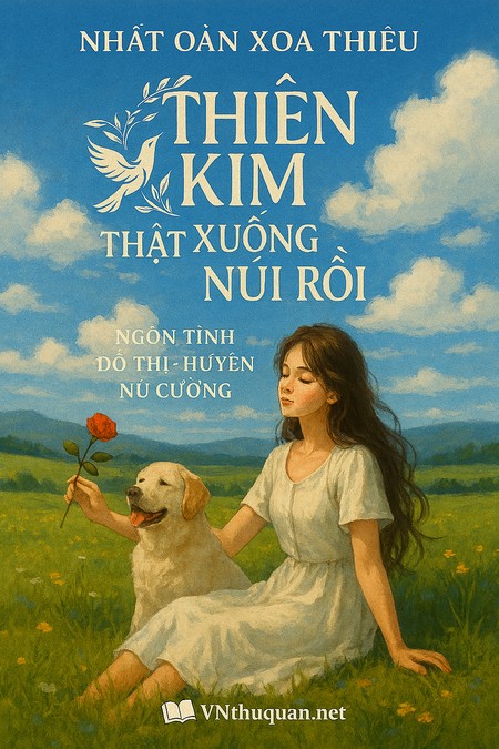 Thiên Kim Thật Xuống Núi Rồi