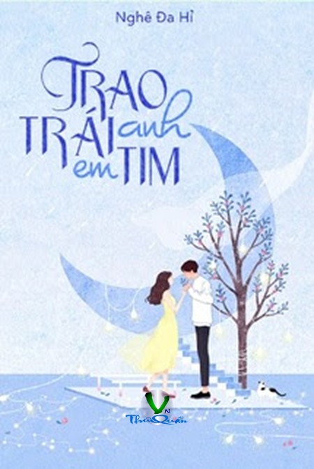 Trao Anh Trái Tim Em