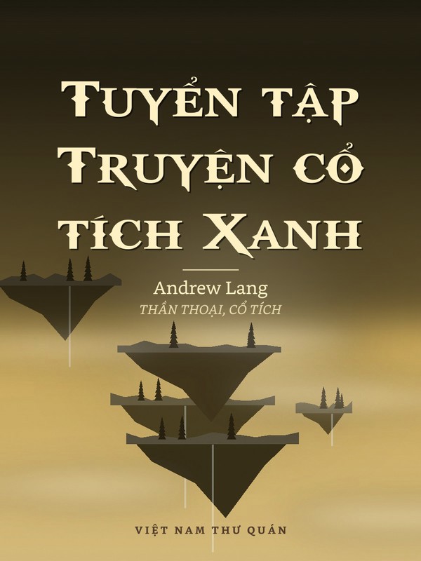 Tuyển tập Truyện cổ tích Xanh