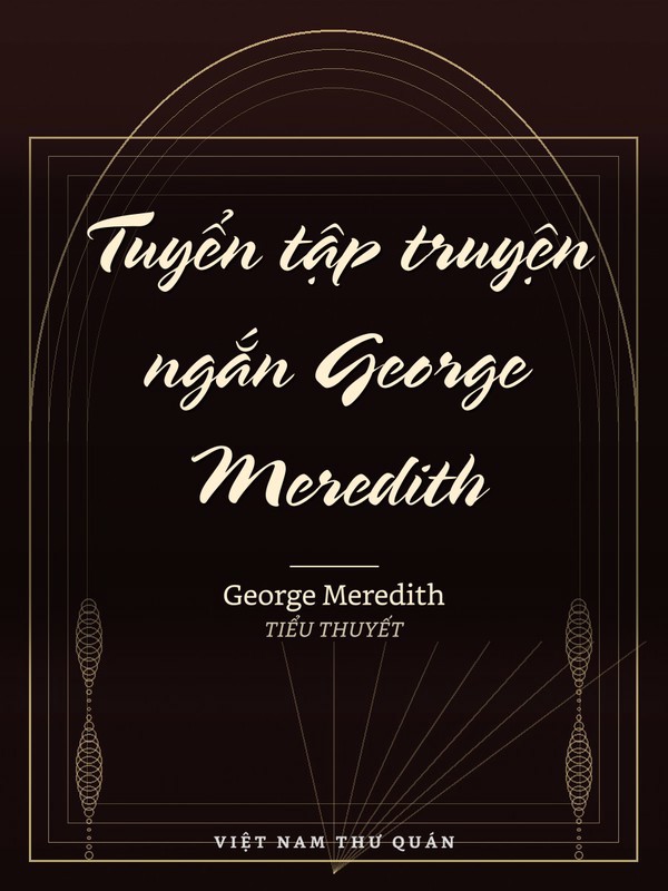 Tuyển tập truyện ngắn George Meredith