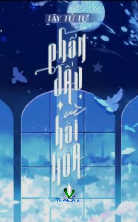 Vì Hài Hòa Mà Phấn Đấu