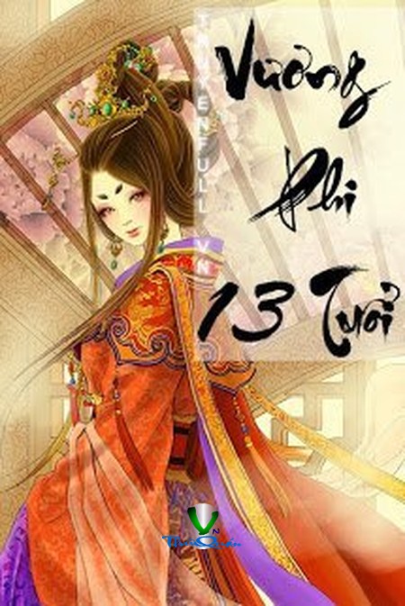 Vương Phi 13 Tuổi