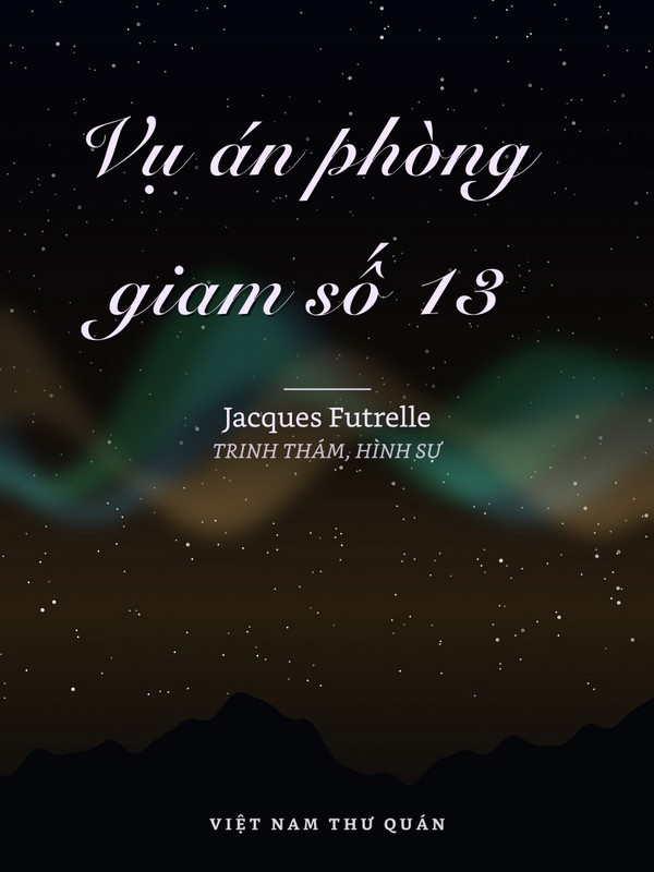 Vụ án phòng giam số 13